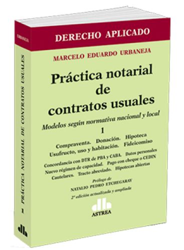 PRÁCTICA NOTARIAL DE CONTRATOS USUALES ..